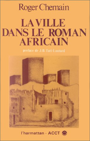 La Ville dans le roman africain