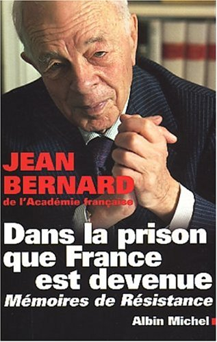 Dans la prison que France est devenue : mémoires de résistance