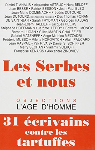 les serbes et nous