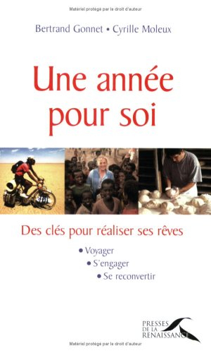 Une année pour soi : des clés pour réaliser ses rêves