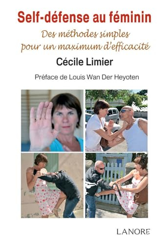 Self-défense au féminin : des méthodes simples pour un maximum d'efficacité