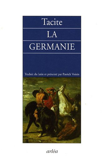 La Germanie : l'origine et le pays des Germains
