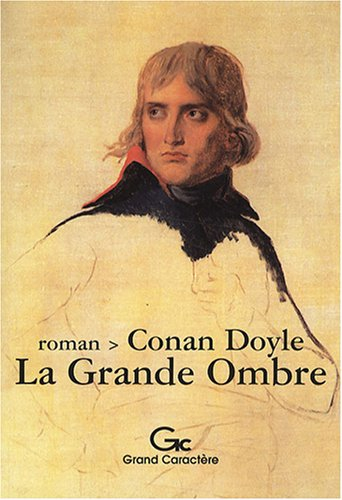 La grande ombre