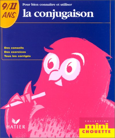 la conjugaison. 9/11 ans