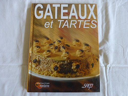 Gâteaux et tartes