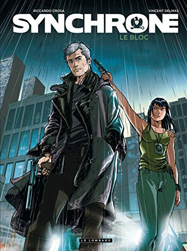 Synchrone. Vol. 2. Le bloc