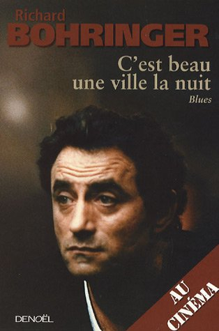 C'est beau une ville la nuit : blues