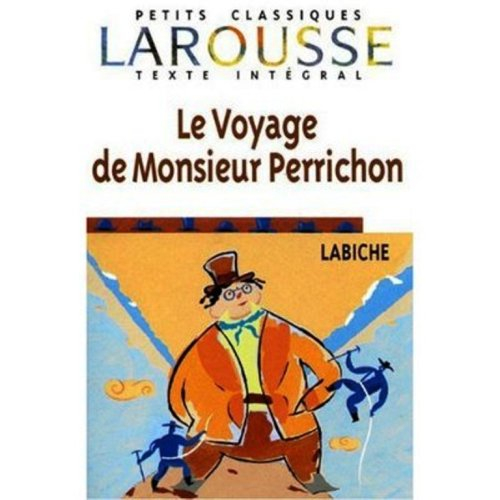 Le Voyage de Monsieur Perrichon