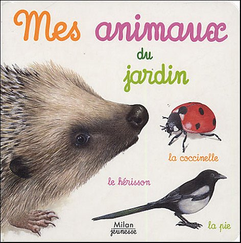 Mes animaux du jardin