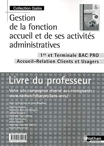 Gestion de la fonction accueil et de ses activités administratives - 1re/Tle Bac Pro ARCU