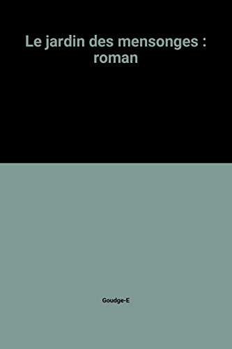 Le jardin des mensonges