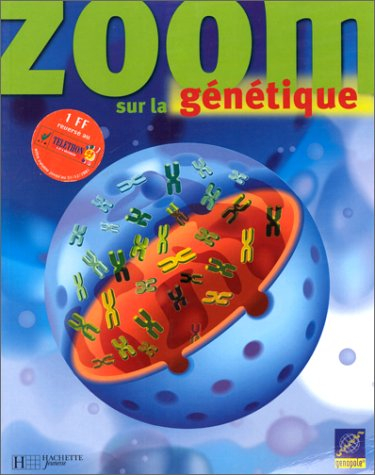 Zoom sur la génétique