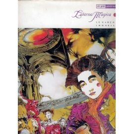 Laterna magica. Vol. 1. Le Garçon immobile