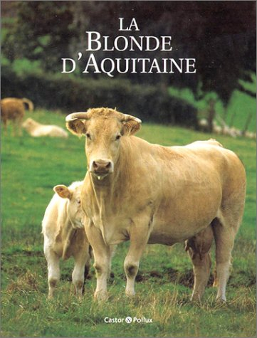 La blonde d'Aquitaine
