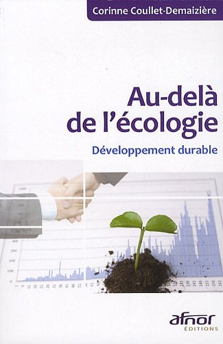Au-delà de l'écologie : développement durable