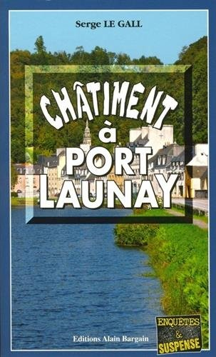 Châtiment à Port-Launay
