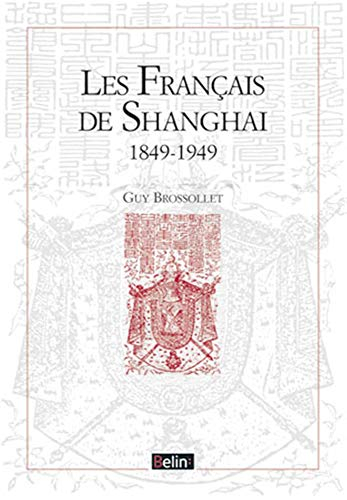 Les Français de Shanghai