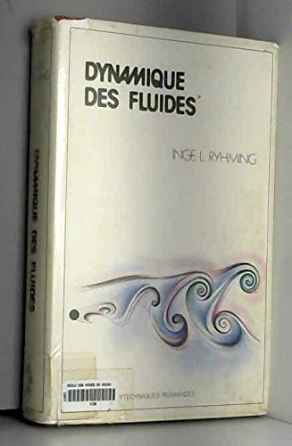 Dynamique des fluides : un cours de base du deuxième cycle universitaire