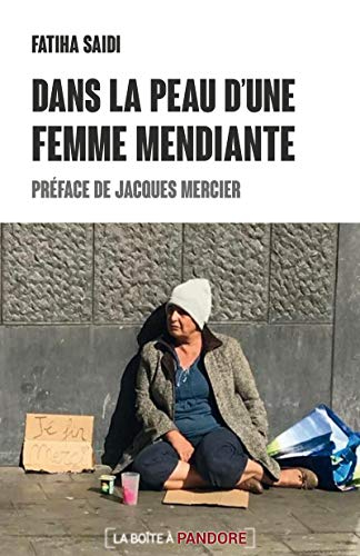 Dans la peau d'une femme mendiante