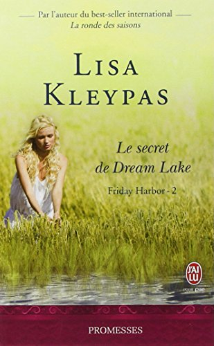 Friday Harbor. Vol. 2. Le secret de Dream Lake
