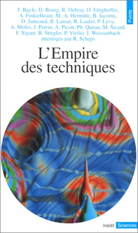 L'Empire des techniques