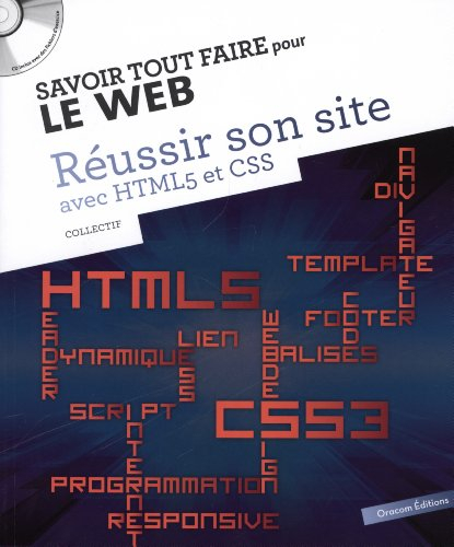 Réussir son site avec HTML 5 et CSS