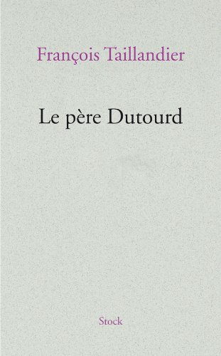 Le père Dutourd