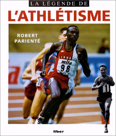 La légende de l'athlétisme