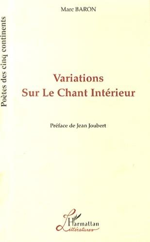 Variations sur le chant intérieur