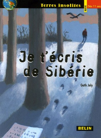Je t'écris de Sibérie