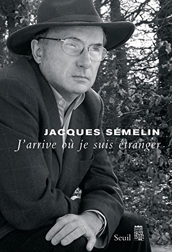 J'arrive où je suis étranger