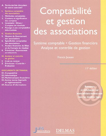 Comptabilité et gestion des associations : système comptable, gestion financière, analyse et contrôl