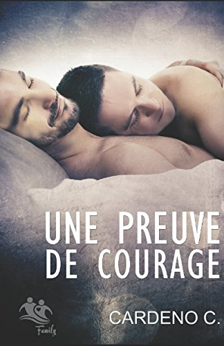 Une Preuve de Courage