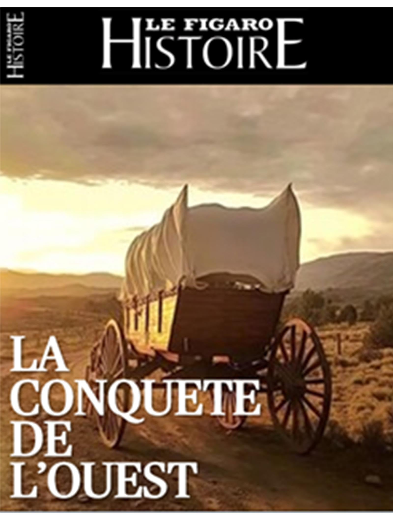 La conquête de l'ouest