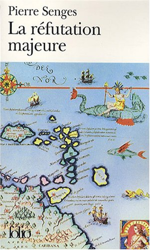 La réfutation majeure : version française, d'après Refutatio major, attribué à Antonio de Guevara (1