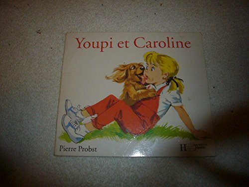 Youpi et Caroline