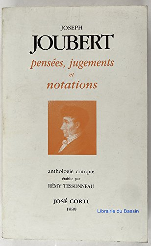 Pensées, jugements et notations : anthologie critique