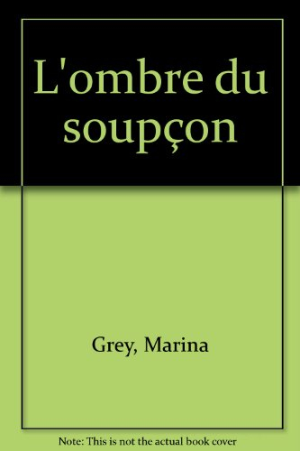 L'Ombre du soupçon