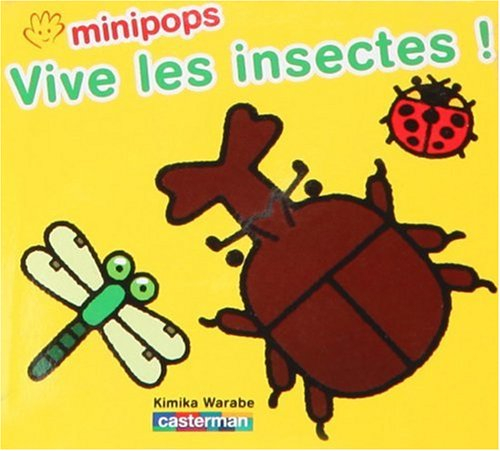 Vive les insectes !