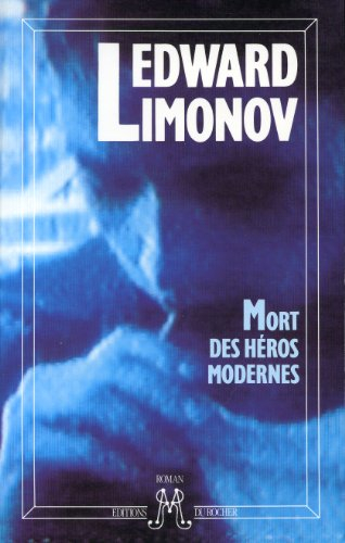 Mort des héros modernes
