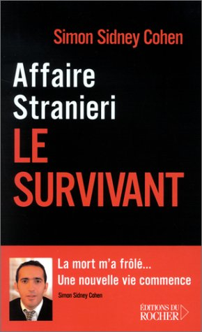 Affaire Stranieri : le survivant