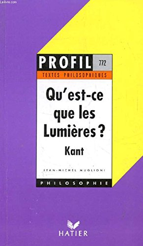 idée d'une histoire universelle : qu'est ce que les lumières ?