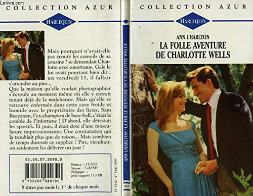 la folle aventure de charlotte wells - love rules