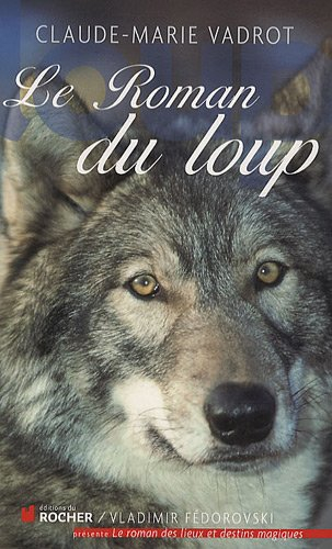 Le roman du loup