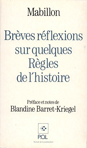 Brèves réflexions sur quelques règles de l'histoire