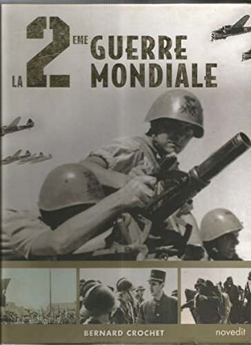 la deuxieme guerre mondiale