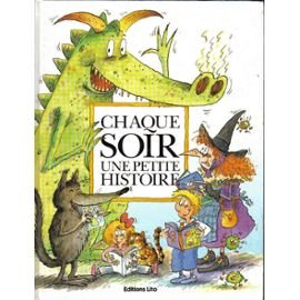 Chaque soir une petite histoire