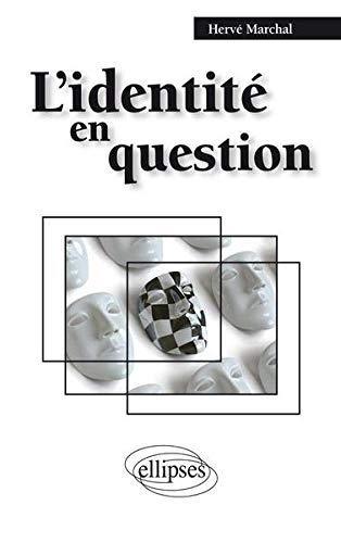 L'identité en question