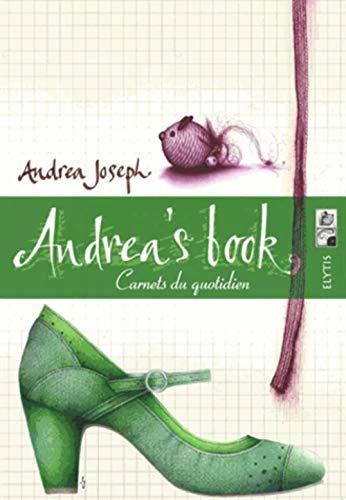 Andrea's book : carnets du quotidien