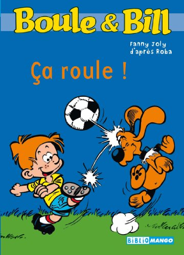 Boule & Bill. Vol. 5. Ça roule !